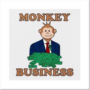 monkey business Posters and Art